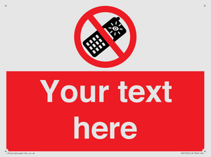 Custom No camera phones Sign